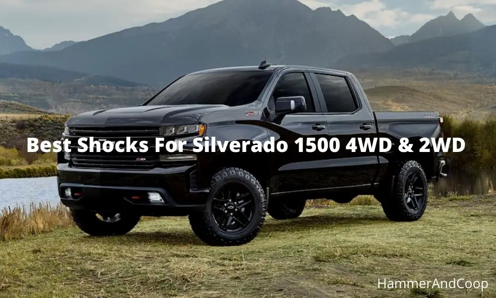 best-shocks-for-silverado-1500-4wd-2wd