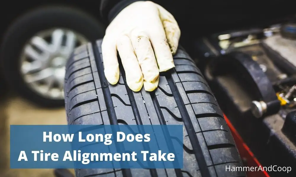 how long does a tire alignment take