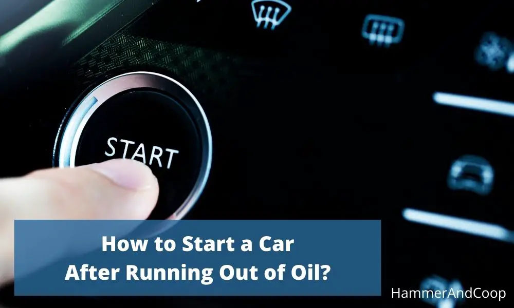 start-a-car-after-running-out-of-oil