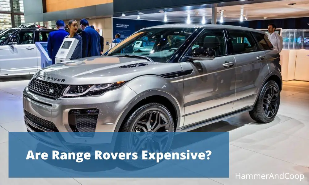 are-range-rovers-expensive
